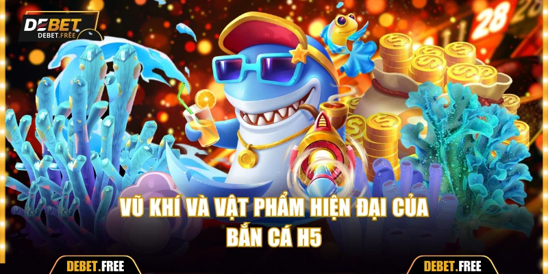 Vũ khí và vật phẩm hỗ trợ săn ngư hiệu quả